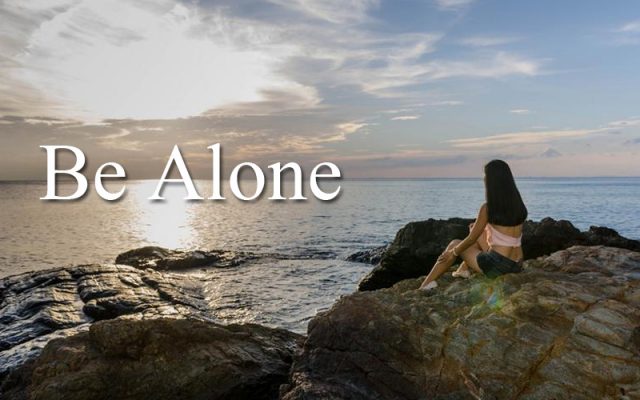 Be Alone Introvert